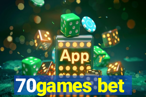 70games bet